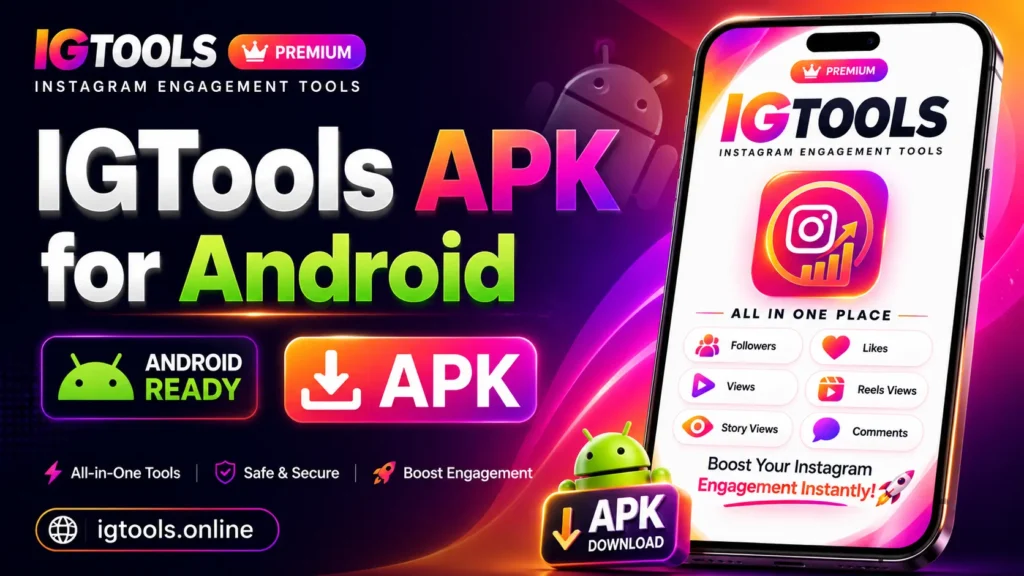 IGTools APK for Android