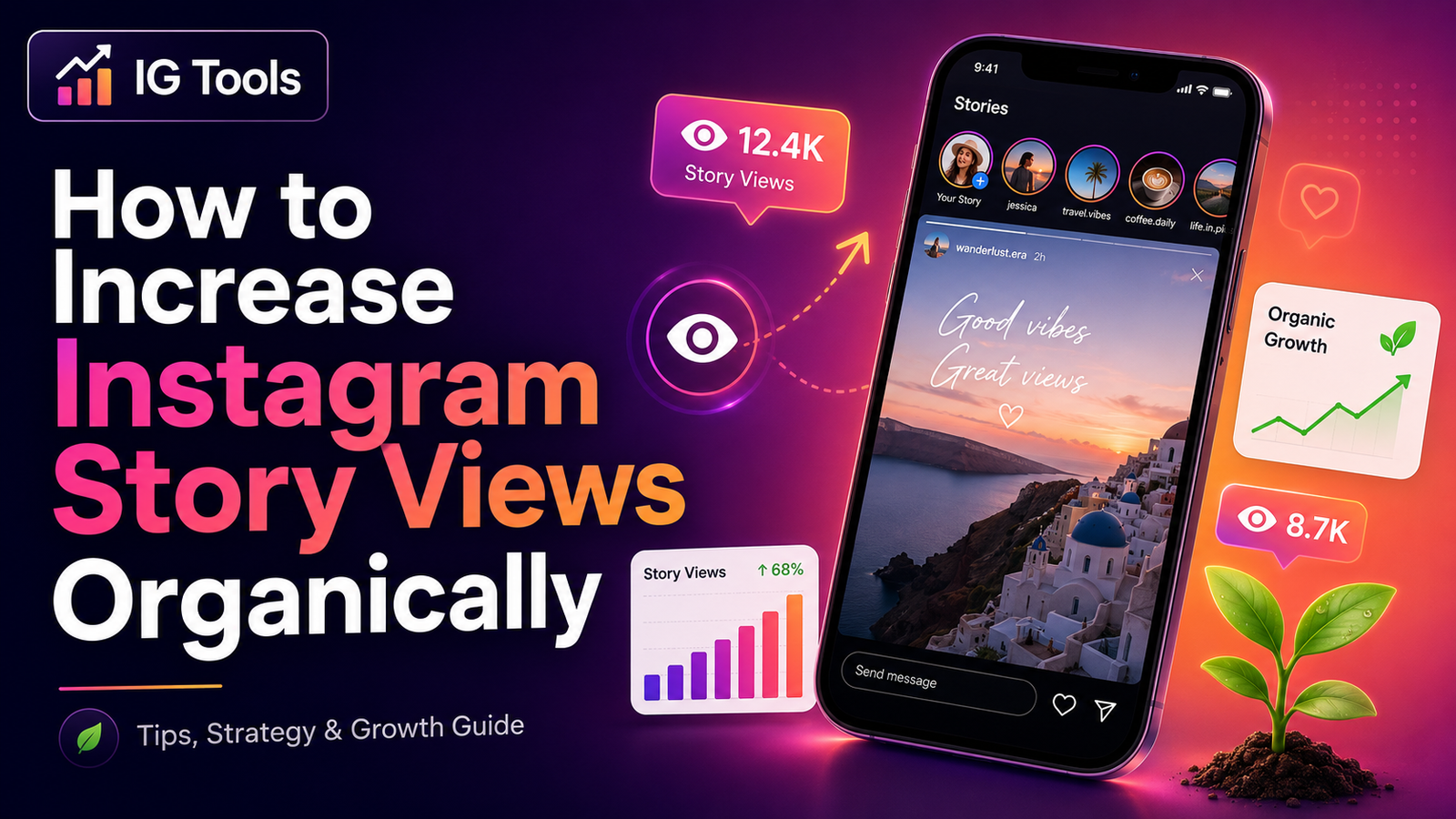 How to Increase Instagram Story Views Organically