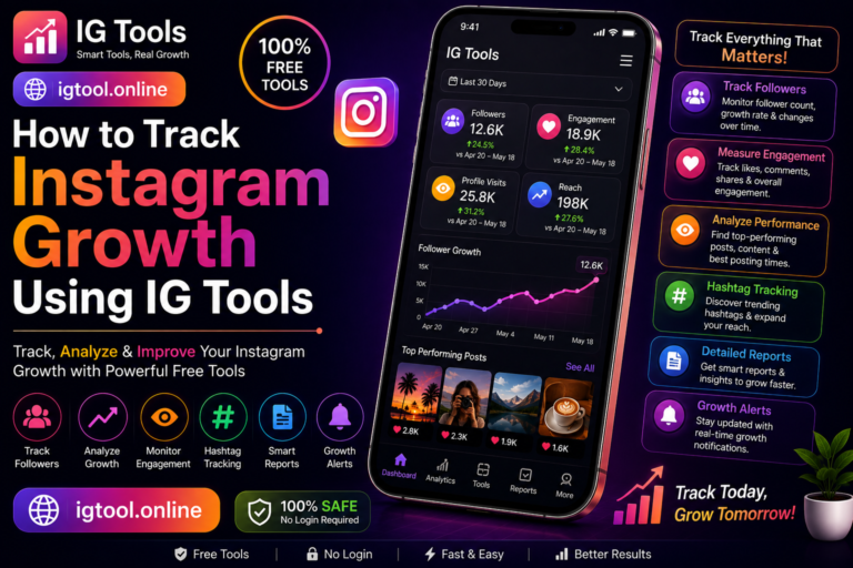 How to Track Instagram Growth Using IG Tools