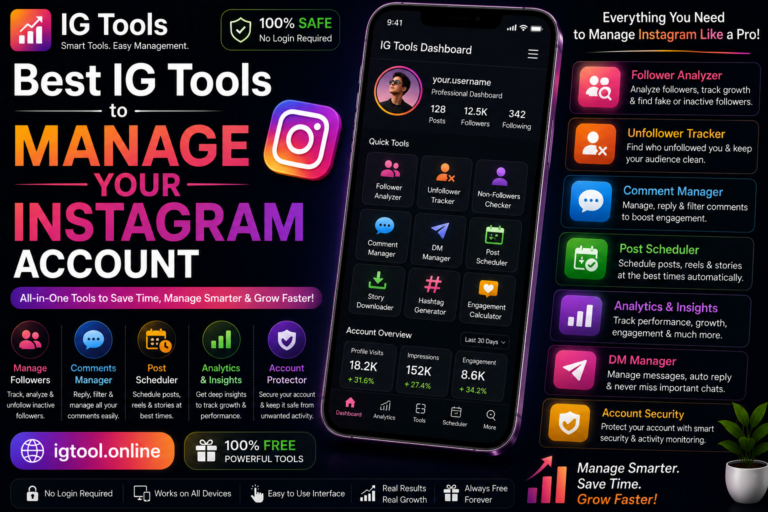 Best IG Tools to Manage Your Instagram Account